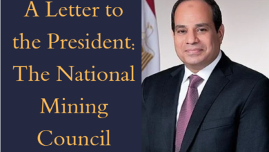 Sayed El-Abnody to President Sisi and Minister of Petroleum: The National Mining Council is the Key to Egypt's Renaissance